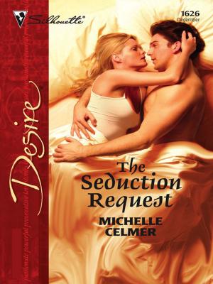 Cover of the book The Seduction Request by Maxine Sullivan