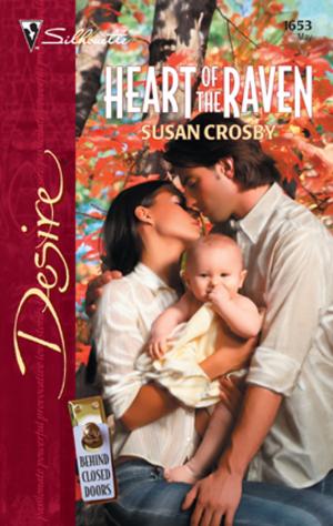 Cover of the book Heart of the Raven by Susan Crosby