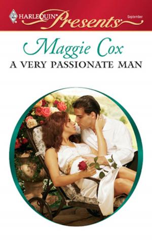 Cover of the book A Very Passionate Man by Raye Morgan