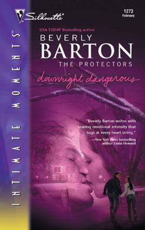 Cover of the book Downright Dangerous by Nanette Buchanan