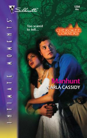 Cover of the book Manhunt by Rebecca Daniels