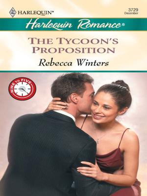 Cover of the book The Tycoon's Proposition by Elle James