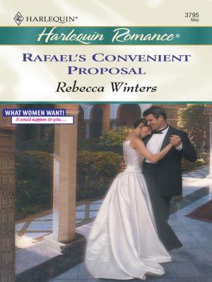 Cover of the book Rafael's Convenient Proposal by Charlotte Hawkes