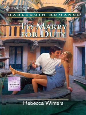 Cover of the book To Marry For Duty by Annette Broadrick