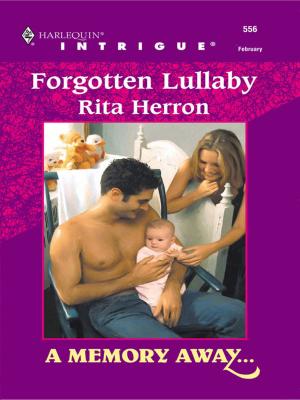 Cover of the book Forgotten Lullaby by J. L. Monro