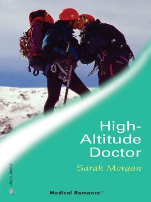 Cover of the book High-Altitude Doctor by Tawny Weber