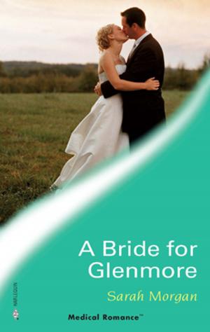 Cover of the book A Bride for Glenmore by Christine Rimmer, Jules Bennett