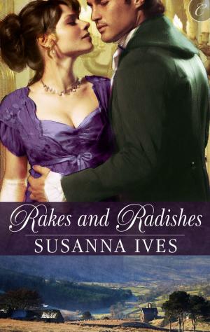 Cover of the book Rakes and Radishes by Stacy Gail, Sasha Summers, Anna Hackett