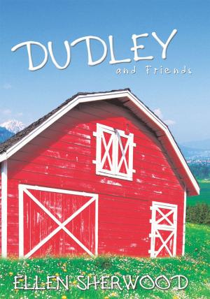 Cover of the book Dudley and Friends by Bishop Philip E. Nelson III