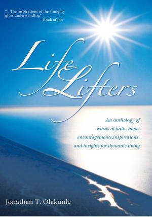Cover of the book Life Lifters by Thomasyne Lightfoote Wilson