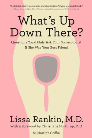 Cover of the book What's Up Down There? by Justin Heimberg, David Gomberg