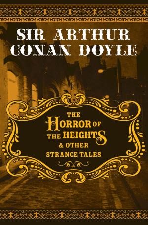 Cover of the book The Horror of the Heights & Other Strange Tales by Jules Verne