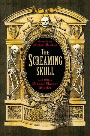 Cover of the book The Screaming Skull and Other Classic Horror Stories by SparkNotes