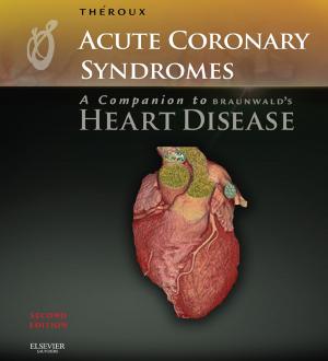 Cover of the book Acute Coronary Syndromes: A Companion to Braunwald's Heart Disease by Andrew B. Rosenkrantz, MD
