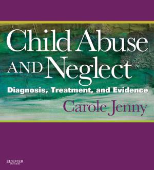 Cover of the book Child Abuse and Neglect E-Book by Björn Jacobi, Sasan Partovi