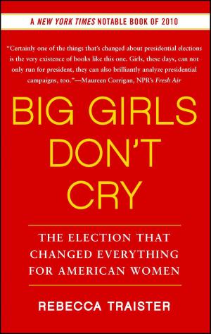 Cover of the book Big Girls Don't Cry by Nora Titone