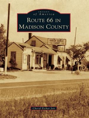 Cover of the book Route 66 in Madison County by Jan Cerney, Roberta Sago