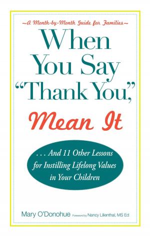 bigCover of the book When You Say 'thank You,' Mean It by 