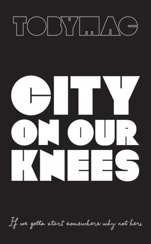 Cover of the book City on Our Knees by Beverly Lewis