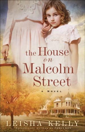 Cover of the book House on Malcolm Street, The by Peter J. Leithart
