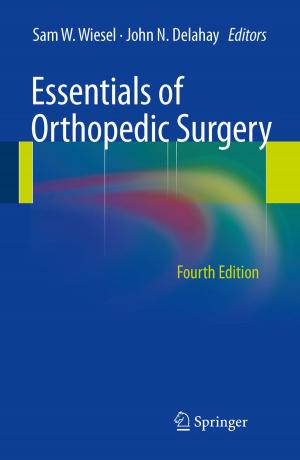 Cover of the book Essentials of Orthopedic Surgery by Keiji Tanaka, Koichi Shimakawa