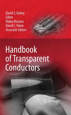 Cover of the book Handbook of Transparent Conductors by Vicki Bier, James Joosten, David Glyer, Jennifer Tracey, Michael Welsh