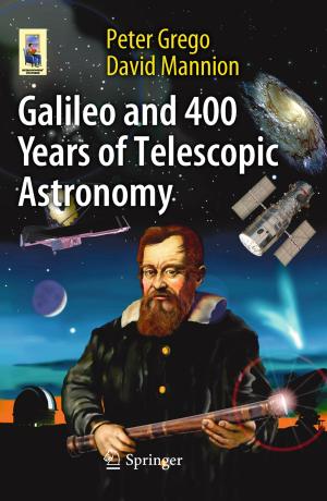 Cover of the book Galileo and 400 Years of Telescopic Astronomy by Alan E. Oestreich