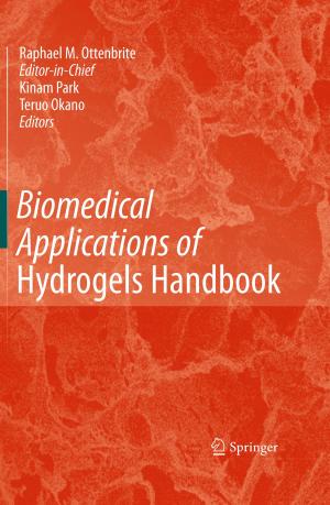 Cover of the book Biomedical Applications of Hydrogels Handbook by Adrian-Mihail Stoica, Toader Morozan, Vasile Dragan