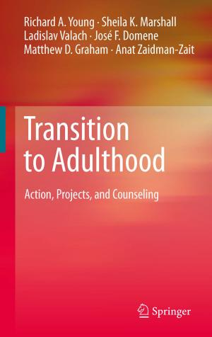 Cover of the book Transition to Adulthood by Abdollah Ghasemi, Ali Abedi, Farshid Ghasemi