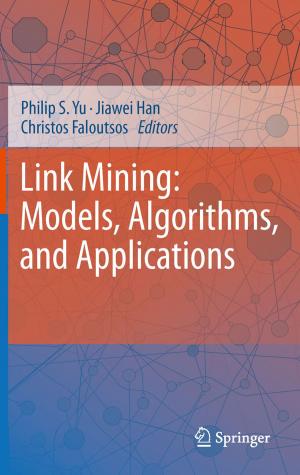 bigCover of the book Link Mining: Models, Algorithms, and Applications by 