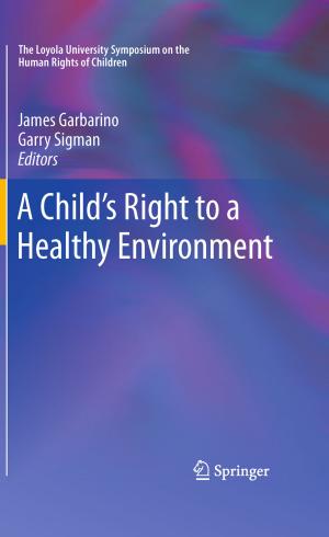 Cover of the book A Child's Right to a Healthy Environment by 