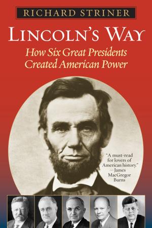 Cover of the book Lincoln's Way by Ronald E. Parker