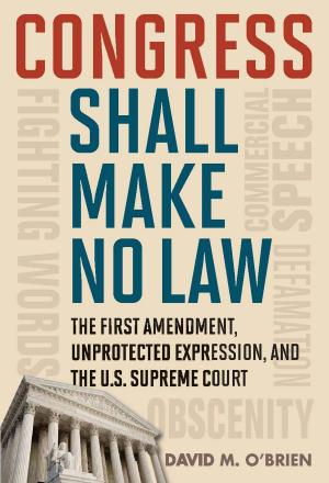 Book cover of Congress Shall Make No Law