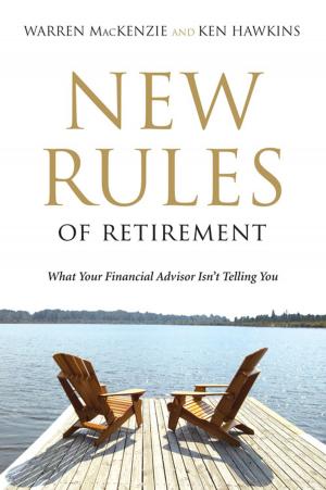 Cover of the book New Rules Of Retirement by Collins