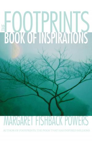 Cover of the book The Footprints Book Of Daily Inspirations by James Hegarty