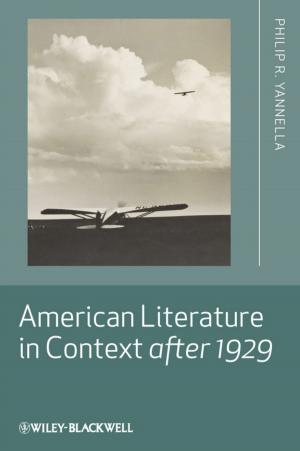 Cover of the book American Literature in Context after 1929 by Cynthia A. Kase