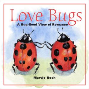 Cover of the book Love Bugs by Maria Smedstad