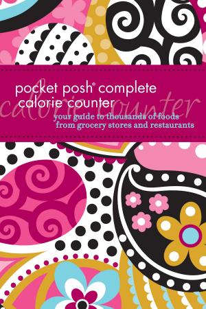 Cover of the book Pocket Posh Complete Calorie Counter by Roger Ebert