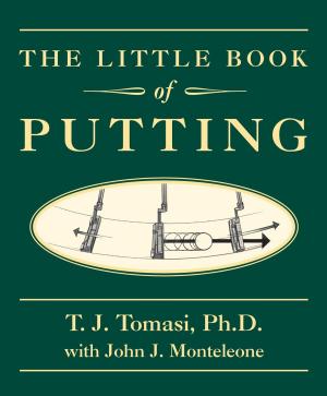 bigCover of the book The Little Book of Putting by 