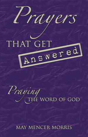 Cover of the book Prayers That Get Answered by Tiffany White