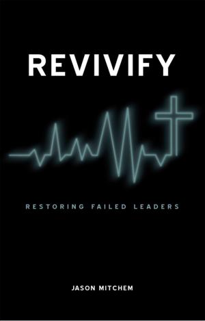 Cover of the book Revivify by William Daniel Kelly