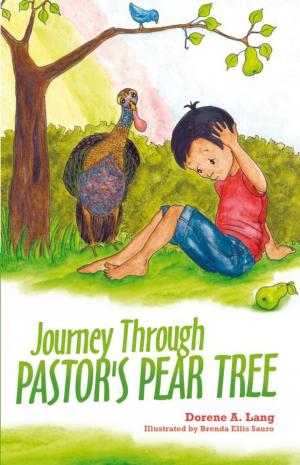 Cover of the book Journey Through Pastor's Pear Tree by Emma Garrett Allen