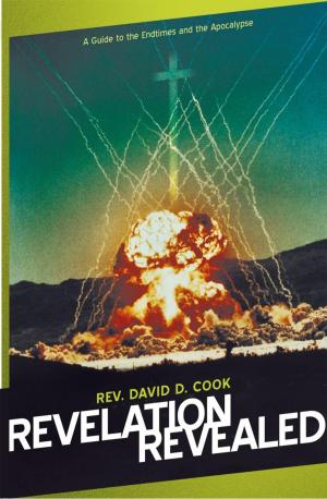 Cover of the book Revelation Revealed by Dennis E. Coates