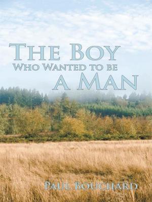 Book cover of The Boy Who Wanted to Be a Man