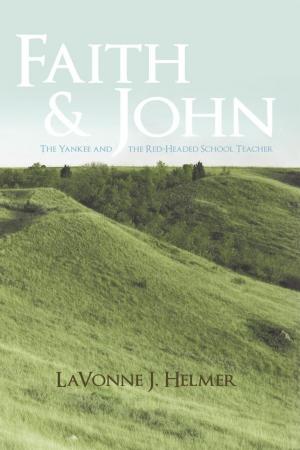 Cover of the book Faith and John by BGP Publishing, Katrina Ray-Saulis