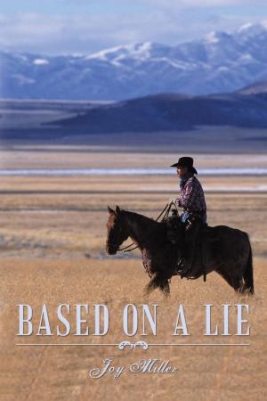 Cover of the book Based on a Lie by Jenika Snow