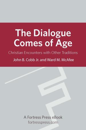 Cover of the book The Dialogue Comes of Age by N. T. Wright
