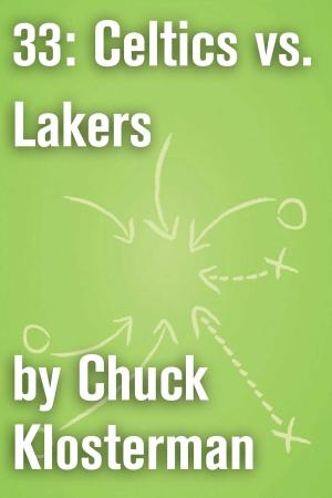 Cover of the book 33: Celtics vs. Lakers by Ivan Doig