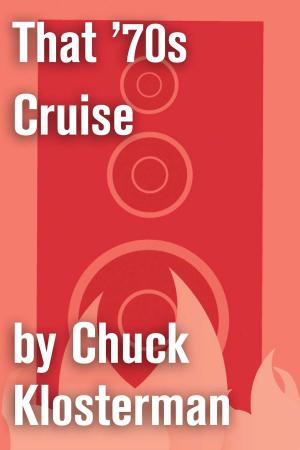 Cover of the book That '70s Cruise by Elisabeth Kübler-Ross