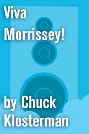 Cover of the book Viva Morrissey! by Carol Sklenicka